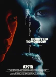 Home 27 Poster for "Hurry Up Tomorrow" showing a split-face image, one side in shadow, the other in blue light.